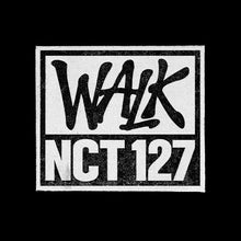 Load image into Gallery viewer, NCT 127 6th Full Album 'WALK' (Podcast Ver.)