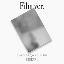 Load image into Gallery viewer, TAEMIN 5th Mini Album 'ETERNAL' (Film Ver.)