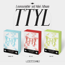 Load image into Gallery viewer, Loossemble 3rd Mini Album 'TTYL'