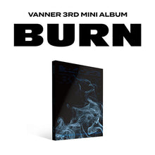 Load image into Gallery viewer, VANNER 3rd Mini Album 'BURN'