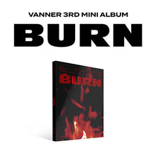 Load image into Gallery viewer, VANNER 3rd Mini Album 'BURN'