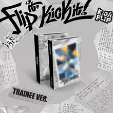 Load image into Gallery viewer, KickFlip 1st Mini Album 'Flip it, Kick it!' (Trainee Ver.)
