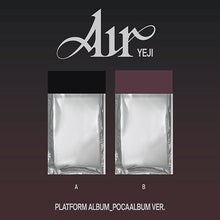 Load image into Gallery viewer, YEJI 'Air' (PLATFORM / POCAALBUM Ver.)