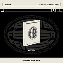 Load image into Gallery viewer, ATEEZ 'ZERO: FEVER EPILOGUE' (Platform Ver.)