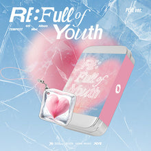 Load image into Gallery viewer, TEMPEST 6th Mini Album 'RE: Full of Youth' (PLVE Ver.)