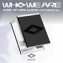 Load image into Gallery viewer, AHOF 1st Mini Album 'WHO WE ARE' (Photobook Ver.)