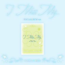 Load image into Gallery viewer, PURPLE KISS 2nd Single 'I Miss My...' (POCA ver.)
