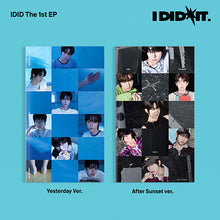 Load image into Gallery viewer, IDID 1st Mini Album 'I did it' (Yesterday, After Sunset Ver.)