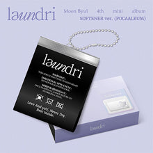 Load image into Gallery viewer, MOON BYUL 4th Mini Album 'laundri' (SOFTENER Ver. / POCA Album)