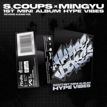 Load image into Gallery viewer, S.COUPS x MINGYU 1st Mini Album 'HYPE VIBES' (Weverse Album Ver.) + Weverse Shop Benefit