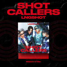 Load image into Gallery viewer, LNGSHOT 1st Mini Album 'SHOT CALLERS' (Standard Ver.)