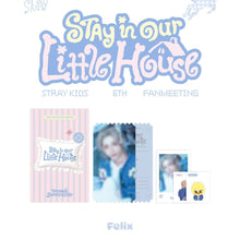 Load image into Gallery viewer, Stray Kids 6th Fanmeeting ‘STAY in Our Little House’ Official MD - Special Ticket Set
