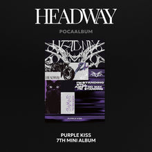 Load image into Gallery viewer, PURPLE KISS 7th Mini Album 'HEADWAY' (POCAALBUM Ver.)