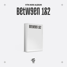 Load image into Gallery viewer, TWICE 11th Mini Album 'BETWEEN 1&2'