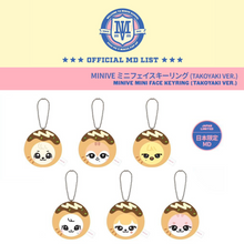 Load image into Gallery viewer, IVE x MINIVE POP-UP STORE 'MINIVE SCHOOL' in TOKYO Official MD - Face Keyring (Takoyaki Ver.)