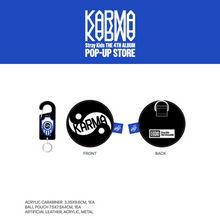 Load image into Gallery viewer, Stray Kids 'KARMA' POPUP STORE Official MD  - Acrylic Carabiner & Ball Pouch Set