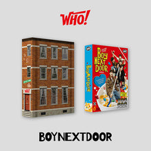 Load image into Gallery viewer, BOYNEXTDOOR 1st Single 'WHO!'