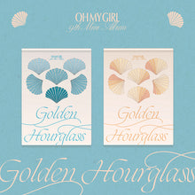 Load image into Gallery viewer, OH MY GIRL 9th Mini Album 'Golden Hourglass'