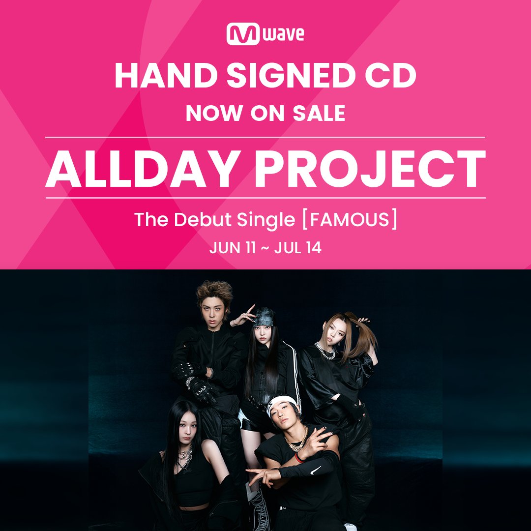 ALLDAY PROJECT The Debut Single 'FAMOUS' - Mwave Signed by All Members