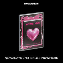 Load image into Gallery viewer, NOWADAYS 2nd Single Album 'NOWHERE'