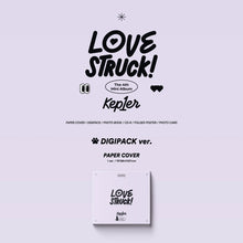 Load image into Gallery viewer, Kep1er 4th Mini Album 'LOVESTRUCK!' (DIGIPACK Ver.)