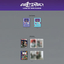 Load image into Gallery viewer, LUN8 1st Mini Album 'CONTINUE?'