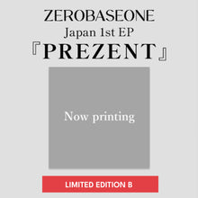 Load image into Gallery viewer, ZEROBASEONE Japan 1st EP 'Prezent' (Limited Edition B)