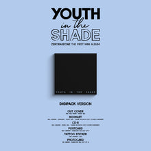 Load image into Gallery viewer, ZEROBASEONE 1st Mini Album 'YOUTH IN SHADE' (Digipack Ver.)