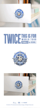 Load image into Gallery viewer, TWICE 'THIS IS FOR' WORLD TOUR FINALE in SEOUL POP-UP MD - Spin Magnet
