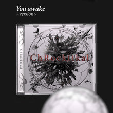 Load image into Gallery viewer, ChRocktikal 1st Full Album 'We break, you awake'