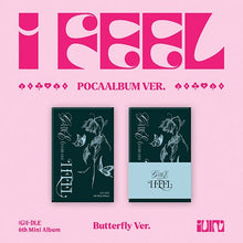 Load image into Gallery viewer, (G)I-DLE 6th Mini Album 'I Feel' (Poca Album Ver.)