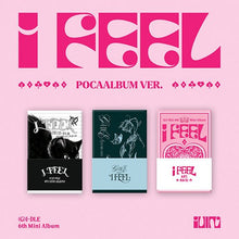 Load image into Gallery viewer, (G)I-DLE 6th Mini Album 'I Feel' (Poca Album Ver.)