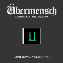 Load image into Gallery viewer, G-DRAGON 3rd Album 'Übermensch' (Mini Jewel Ver.)