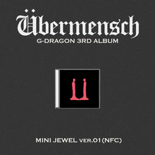 Load image into Gallery viewer, G-DRAGON 3rd Album 'Übermensch' (Mini Jewel Ver.)