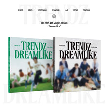 Load image into Gallery viewer, TRENDZ 4th Single Album 'DREAMLIKE'