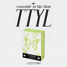 Load image into Gallery viewer, Loossemble 3rd Mini Album 'TTYL'