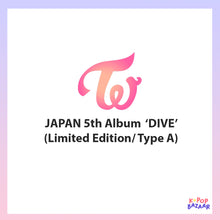 Load image into Gallery viewer, TWICE JAPAN 5th Album 'Dive' (Limited Edition/ Type A)