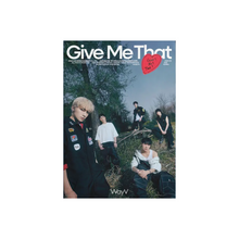 Load image into Gallery viewer, WayV 5th Mini Album 'Give Me That' (Photobook Ver.)