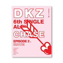 Load image into Gallery viewer, DKZ (DONGKIZ) 6th Single Album 'CHASE EPISODE 2. MAUM'