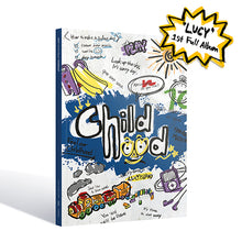 Load image into Gallery viewer, Lucy 1st Full Album 'Childhood'