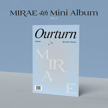 Load image into Gallery viewer, Mirae 4th Mini Album 'Ourturn'