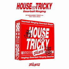 Load image into Gallery viewer, xikers 1st Mini Album 'HOUSE OF TRICKY : Doorbell Ringing'