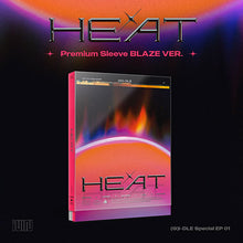 Load image into Gallery viewer, (G)I-DLE Special Album [HEAT] (SLEEVE / BLAZE VER.)
