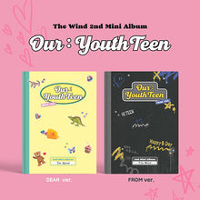 Load image into Gallery viewer, The Wind 2nd Mini Album &#39;Our : YouthTeen&#39;
