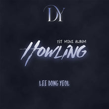 Load image into Gallery viewer, [PREORDER] LEE DONG YEOL (UP10TION) 1st Mini Album &#39; Howling&#39;
