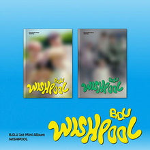 Load image into Gallery viewer, B.D.U 1st Mini Album &#39;Wishpool&#39;
