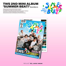 Load image into Gallery viewer, TWS 2nd Mini Album &#39;SUMMER BEAT!&#39; (Weverse Albums Ver.)
