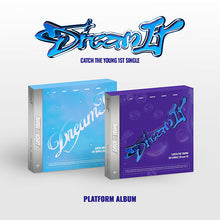Load image into Gallery viewer, Catch The Young 1st Single &#39;Dream It&#39; (META)
