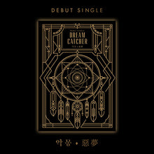 Load image into Gallery viewer, Dreamcatcher Debut Single &#39;Nightmare&#39; [악몽(惡夢)] (RE-RELEASE)

