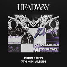 Load image into Gallery viewer, PURPLE KISS 7th Mini Album 'HEADWAY'
